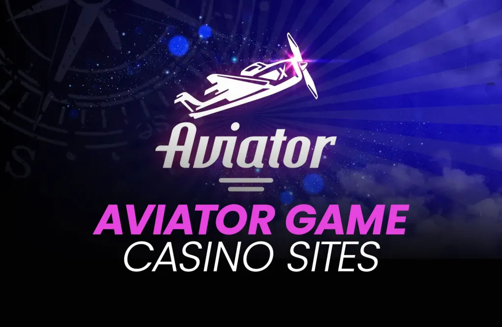 Los mejores casinos Aviator